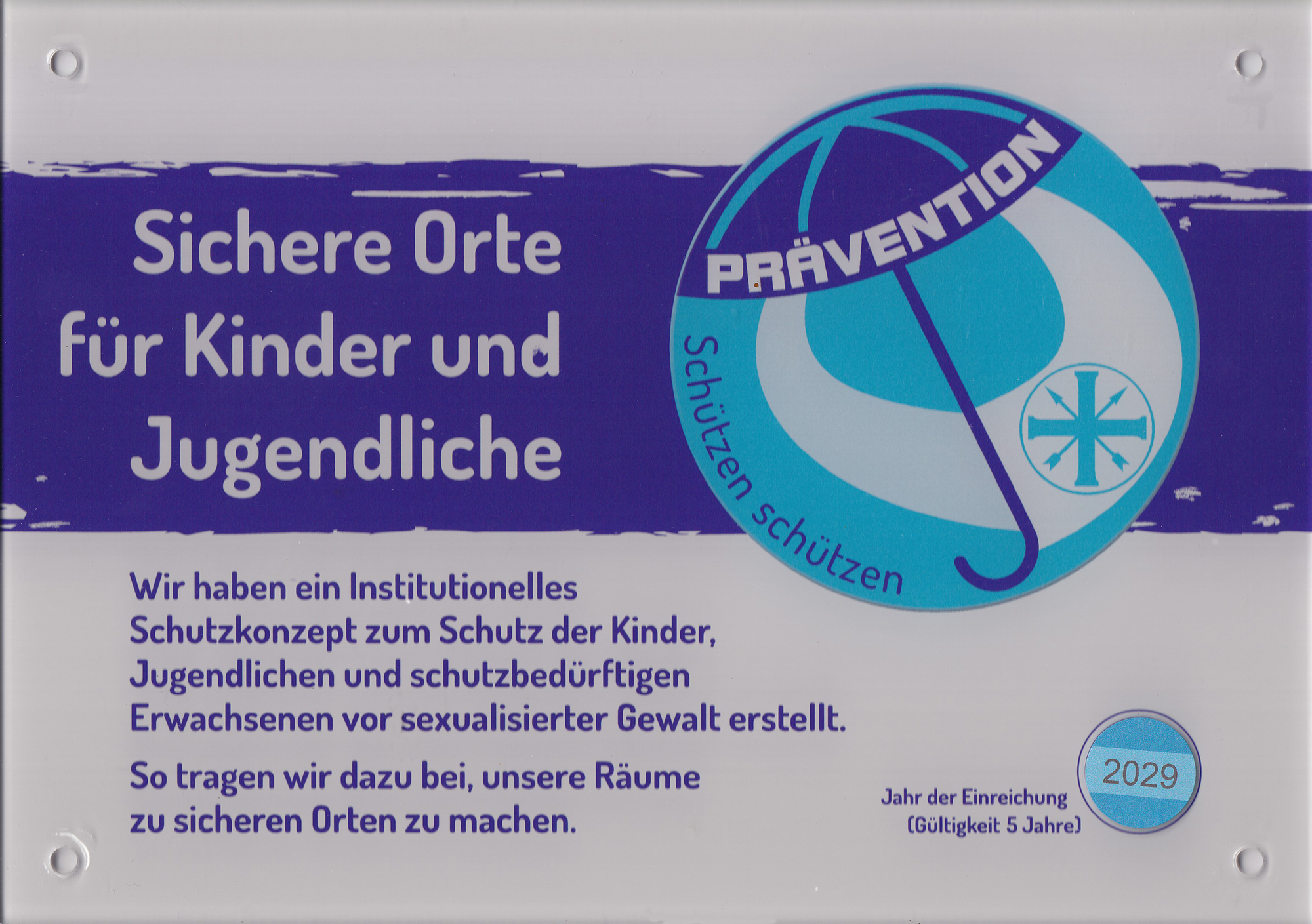 2025 Schild Praevention HUB Oberdrees